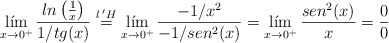 \lim_{x \rightarrow 0^+}\frac{ln \left( \frac{1}{x} \right)}{1/tg(x)} \stackrel{l \:^\prime H}{=} \lim_{x \rightarrow 0^+} \frac{-1/x^2}{-1/sen^2(x)} = \lim_{x \rightarrow 0^+} \frac{sen^2(x)}{x} = \frac{0}{0} \lim_{x \rightarrow 0^+}\frac{ln \left( \frac{1}{x} \right)}{1/tg(x)} \stackrel{l \:^\prime H}{=} \lim_{x \rightarrow 0^+} \frac{-1/x^2}{-1/sen^2(x)} = \lim_{x \rightarrow 0^+} \frac{sen^2(x)}{x} = \frac{0}{0}