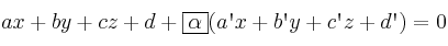 ax+by+cz+d + \fbox{\alpha}(a\textsc{\char13}x+b\textsc{\char13}y+c\textsc{\char13}z+d\textsc{\char13})=0 ax+by+cz+d + \fbox{\alpha}(a\textsc{\char13}x+b\textsc{\char13}y+c\textsc{\char13}z+d\textsc{\char13})=0
