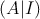 (A|I)