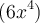 (6x^4)