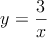 y=\frac{3}{x}