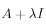 A+\lambda  I