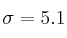 \sigma = 5.1