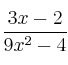 \frac{3x-2}{9x^2-4}