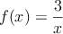 f(x)=\frac{3}{x}