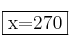 \fbox{x=270}