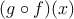 (g \circ f)(x)