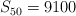 S_{50} = 9100