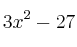 3x^2-27