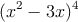 (x^2-3x)^4