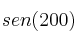 sen(200) sen(200)