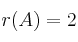 r(A)=2