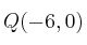 Q(-6,0)