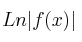 Ln |f(x)|