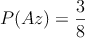 P(Az)=\frac{3}{8}