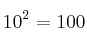 10^2 = 100