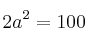 2a^2=100