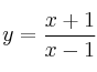 y=\frac{x+1}{x-1}