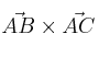 \vec{AB} \times \vec{AC}