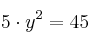 5 \cdot y^2 = 45