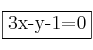 \fbox{3x-y-1=0}