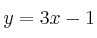 y=3x-1